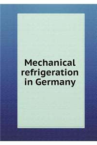 Mechanical refrigeration in Germany