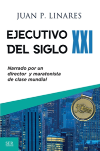 Ejecutivo del sigo XXI