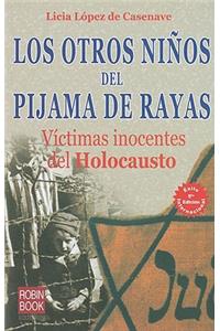 Los Otros Ninos del Pijama de Rayas