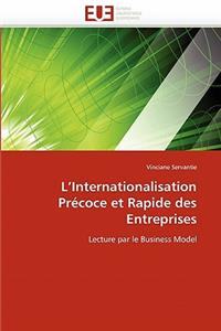 L''internationalisation Pr�coce Et Rapide Des Entreprises
