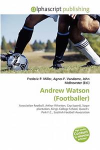 Andrew Watson (Footballer)