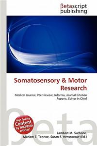 Somatosensory & Motor Research