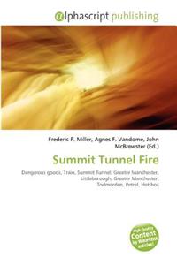 Summit Tunnel Fire