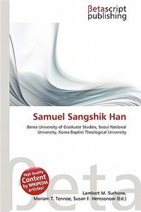 Samuel Sangshik Han