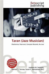Taran (Jazz Musician)