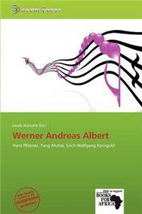 Werner Andreas Albert