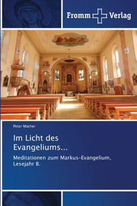 Im Licht des Evangeliums...