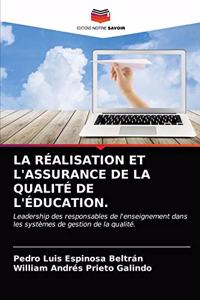 Réalisation Et l'Assurance de la Qualité de l'Éducation.