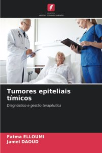 Tumores epiteliais tímicos