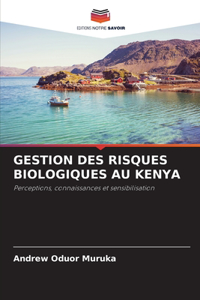 Gestion Des Risques Biologiques Au Kenya