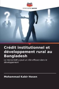 Crédit institutionnel et développement rural au Bangladesh