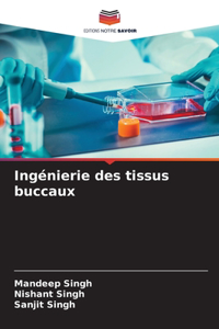 Ingénierie des tissus buccaux