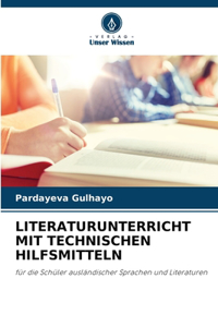 Literaturunterricht Mit Technischen Hilfsmitteln