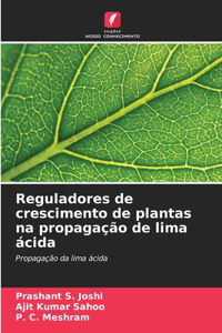 Reguladores de crescimento de plantas na propagação de lima ácida