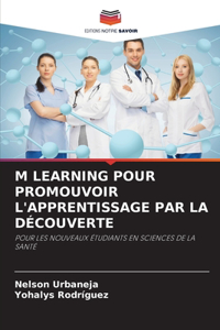M Learning Pour Promouvoir l'Apprentissage Par La Découverte