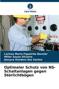 Optimaler Schutz von NS-Schaltanlagen gegen Störlichtbögen