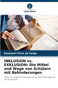 INKLUSION vs. EXKLUSION