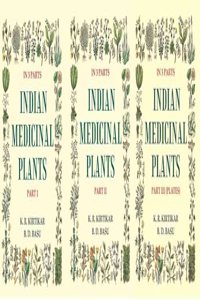 Indian Medicinal Plants Volume In 3 Parts (Set) [Hardcover]