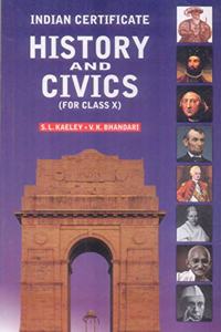 ICSE Indian Certificate History and Civics for Class X