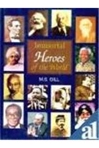 Immortal Heroes Of The World