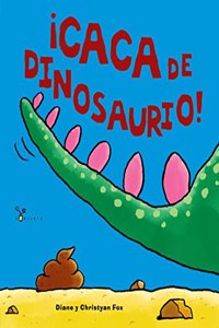 Â¡Caca de dinosaurio!
