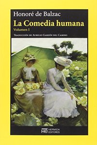 La Comedia humana: Volumen I