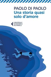 Una storia quasi solo d'amore