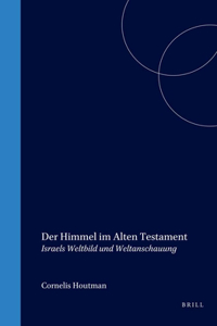 Der Himmel im Alten Testament