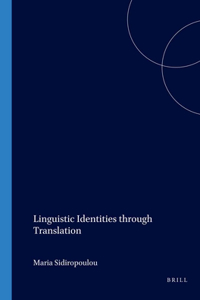 Linguistic Identities through Translation