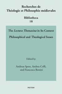 'Lectura Thomasina' in Its Context