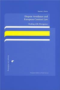 Dispute Avoidance and European Contract Law
