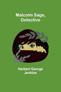 Malcolm Sage, Detective
