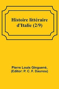 Histoire littéraire d'Italie (2/9)