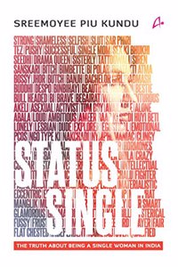 Status Single: The Truth About Being Single Woman in India