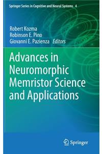 Advances in Neuromorphic Memristor Science and Applications