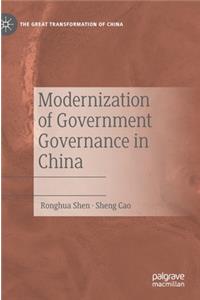 Modernization of Government Governance in China