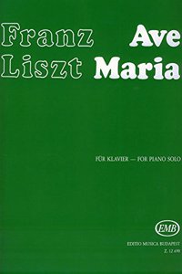 Ave Maria from 'Harmonies poetiques et religieuses'