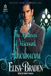 Madness of Viscount Atherbourne Lib/E