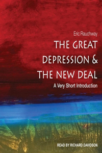 Great Depression and the New Deal Lib/E