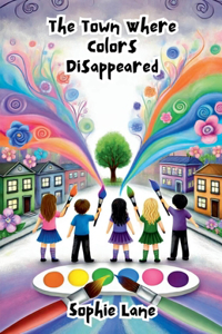 Town Where Colors Disappeared