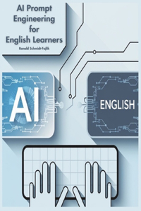 AI Prompt Engineering for English Learners