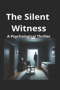 The Silent Witness