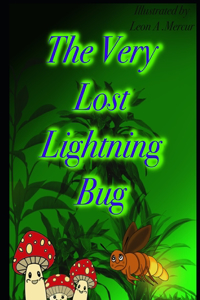 Very Lost Lightning Bug