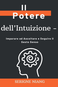 Il Potere dell'Intuizione