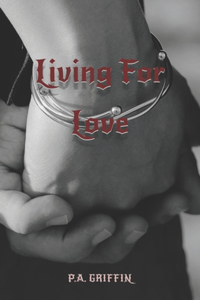 Living For Love