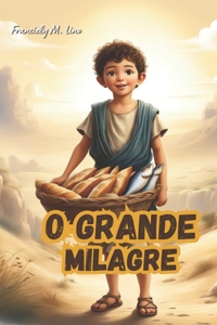 O Grande Milagre