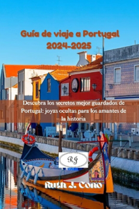Guía de viaje a Portugal 2024-2025