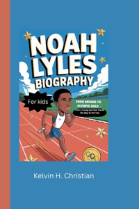 Noah Lyles Biography