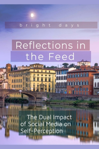 Reflections in the Feed