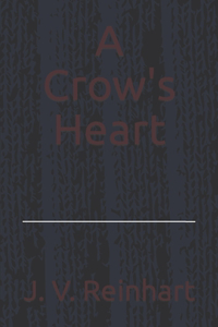 Crow's Heart
